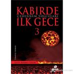 Kabirde İlk Gece 3 - Seyit Ahmet Uzun