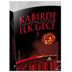 Kabirde İlk Gece - Seyit Ahmet Uzun