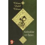 KABUKLAR VE ÖZLER - HALIL CIBRAN