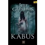 Kabus Devam Ediyor - Jeff Gunhus