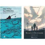 Kaçırdıklarımız - Adam Phillips - Bülbülü Öldürmek - Harper Lee