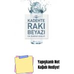 Kadehte Rakı Beyazı + Yapışkanlı Not Kağıdı - Hayır