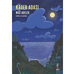 Kader Adası Max Adeler