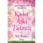 KADER AŞKI TADINCA - S. G. BROWNE