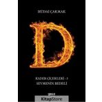 Kader Çiçekleri 3 - Sevmenin Bedeli - Hüdai Çakmak
