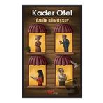 Kader Otel / Özgür Gümüşsoy