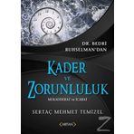 Kader ve Zorunluluk - Sertaç Mehmet Temizel