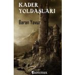 Kader Yoldaşları - Baran Yavuz