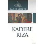 KADERE RIZA - RAGIP GÜZEL