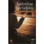 Kaderime Hoş Geldin - Tuba Duman