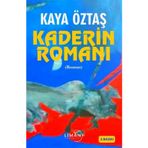 Kaderin Romanı Liman Yayınevi