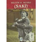Kaderin Tazıları Saki - Hector Hung Munro