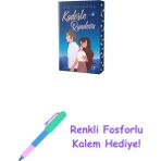 Kaderle Randevu + Renkli Fosforlu Kalem - Hayır