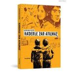 KADERLE ZAR ATILMAZ - GENEL