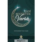 Kadi Beyzavi'de Varlık - Muhammed Yuşa Yaşar