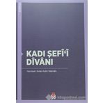 Kadı Şefi’i Divanı - Songül Aydın Yağcıoğlu