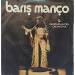 Kadıköy Plak Kulübü Barış Manço & George Hayes Orchestra – Nick The Chopper / Lonely Man 45'lik