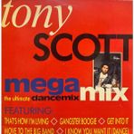 Kadıköy Plak Kulübü Tony Scott – Megamix / I Know You Want It
