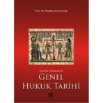 Kadim Dönemler Genel Hukuk Tarihi / İbrahim Erol Kozak / Palet Yayınları / 9786059269018