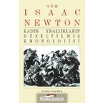Kadim Krallıkların Düzeltilmiş Kronolojisi - Isaac Newton