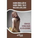 Kadın Cinselliği ve Kadın Cinsel İşlev Bozuklukları - Ali Ata Özdemir