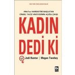Kadın Dedi ki - Jodi Kantor Megan Twohey