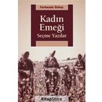 Kadın Emeği Seçme Yazılar - Ferhunde Özbay