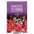 Kadın Gözüyle 15 Temmuz - Lamia Levent Abul