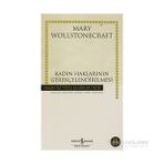 Kadın Haklarının Gerekçelendirilmesi - Mary Wollstonecraft