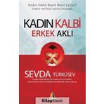 Kadın Kalbi Erkek Aklı - Sevda Türküsev