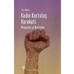 Kadın Kurtuluş Hareketi - Ebru Pektaş