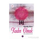Kadın Olmak - Hande Akın