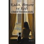 Kadın Pencere ve Kedi Çimen Erengezgin