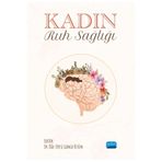Kadın Ruh Sağlığı Nobel Akademik Yayıncılık