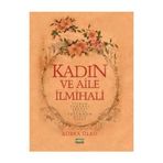 KADIN VE AILE İLMİHALİ - KÜBRA ÜLKÜ
