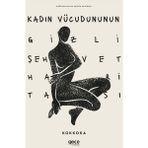 Kadın Vücudunun Gizli Şehvet Haritası