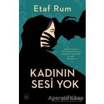 Kadının Sesi Yok - Etaf Rum
