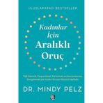 Kadınlar İçin Aralıklı Oruç Diyojen Yayıncılık