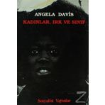 Kadınlar, Irk ve Sınıf / Angela Y. Davis