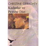 Kadınlar ve Pembe - Christine Geraghty