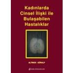 Kadınlarda Cinsel İlişki İle Bulaşabilen Hastalıklar - Nobel Tıp Kitabevleri