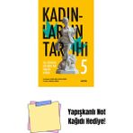Kadınların Tarihi 5 + Yapışkanlı Not Kağıdı