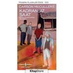 Kadransız Saat - Carson Mccullers
