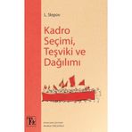 Kadro Seçimi Teşviki Ve Dağılımı - L. Slepov