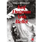 Kaf Dağının Ardı Belki - Mine G. Kırıkkanat