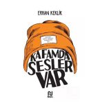 Kafamda Sesler Var Erhan Keklik Nesil Basım