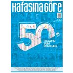 Kafasına Göre Dergi: 50. Sayı (Mayıs-Haziran 2023)