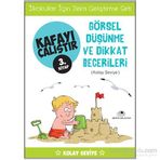 Kafayı Çalıştır 3. Kitap - Görsel Düşünme ve Dikkat Becerileri Kolay Seviye - Ahmet Bilal Yaprakdal
