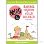Kafayı Çalıştır 4. Kitap -İlişkisel Düşünme ve Algı Becerileri Kolay Seviye - Ahmet Bilal Yaprakdal