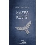 Kafes Kesiği - Meryem Kılıç